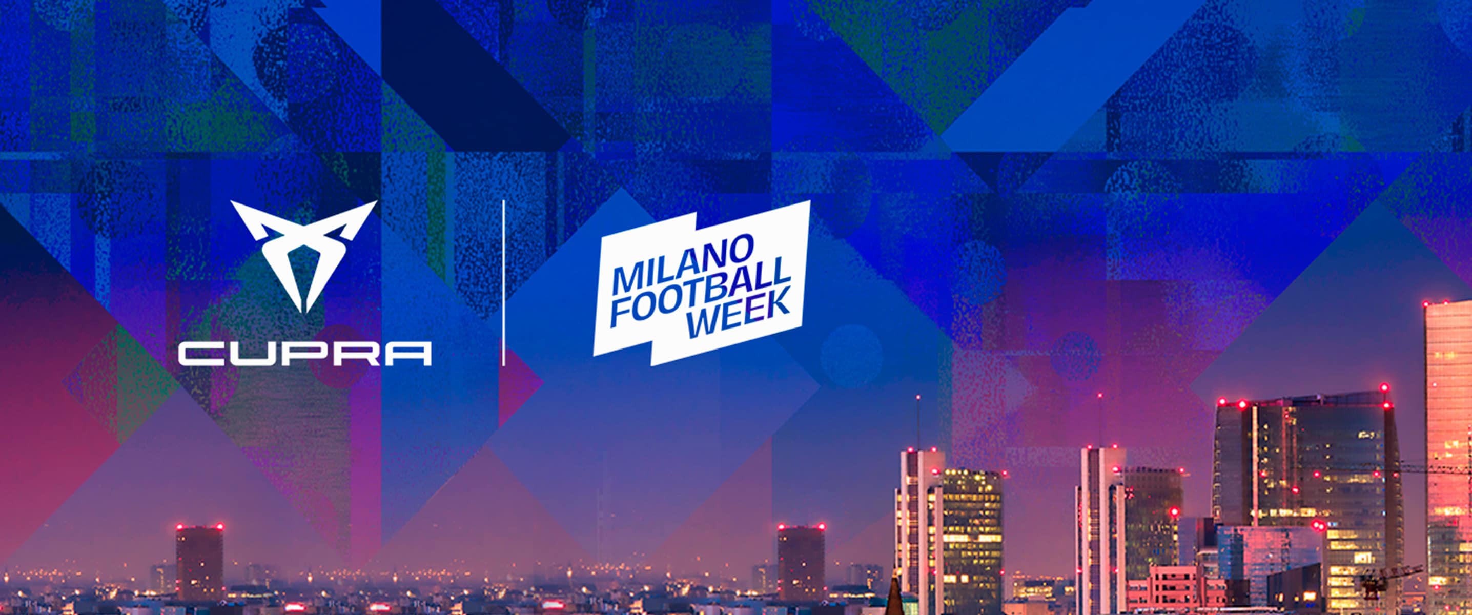 CUPRA X MILANO Football Week